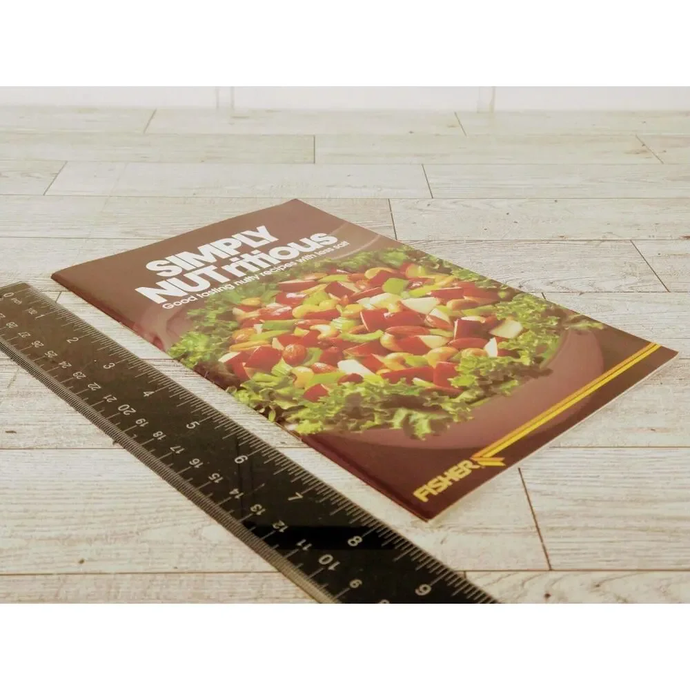 1983 Fisher Nuts Cookbook Simply NUTritious Advertising‎ Booklet